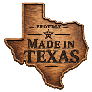 Proudly Made in Texas
